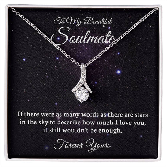 To My Beautiful Soulmate | Forever Yours - Alluring Beauty necklace